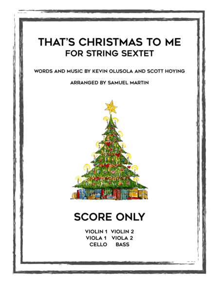 Free Sheet Music Thats Christmas To Me String Sextet Score Only