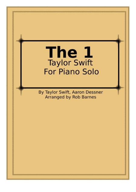 The 1 Taylor Swift For Solo Piano Sheet Music