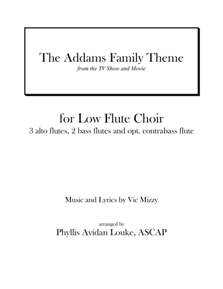 The Addams Family Theme For Low Flute Ensemble Sheet Music