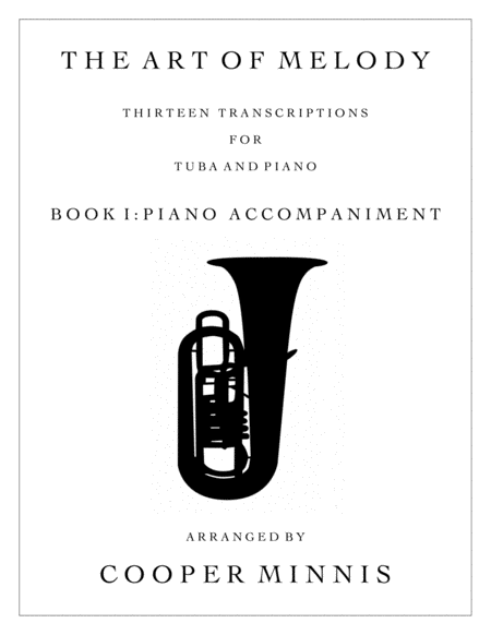 The Art Of Melody 13 Song Transcriptions For Tuba Piano Accompaniment Sheet Music