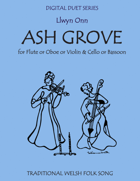 The Ash Grove Duet For Flute Or Oboe Or Violin Cello Or Bassoon Sheet Music