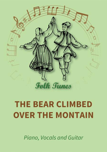 The Bear Climbed Over The Montain Sheet Music