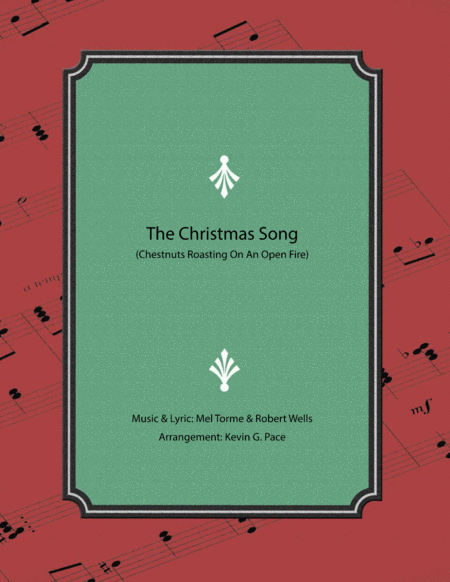 Free Sheet Music The Christmas Song Chestnuts Roasting On An Open Fire Easy Piano Solo