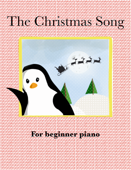 The Christmas Song For Beginner Piano Sheet Music