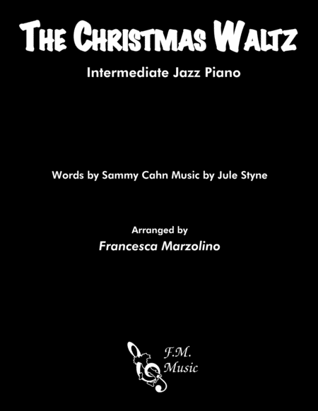 Free Sheet Music The Christmas Waltz Intermediate Jazz Piano