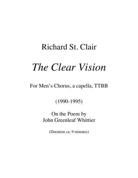 Free Sheet Music The Clear Vision For Mens Chorus Ttbb 1990 95 After John Greenleaf Whittiers Poem Of That Title