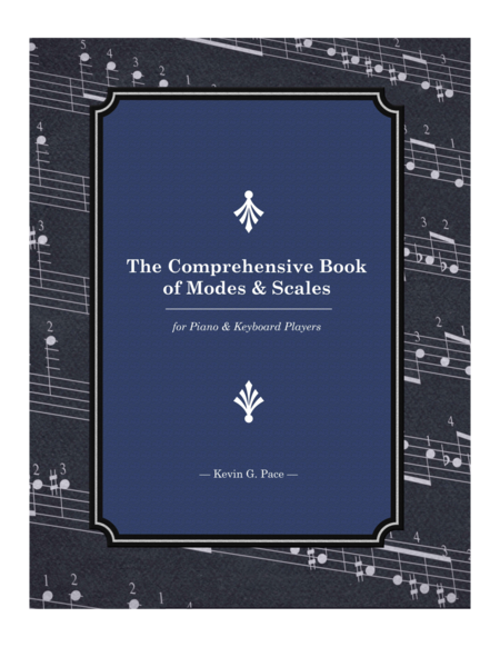 The Comprehensive Book Of Modes Scales For Piano Keyboard Players Sheet Music