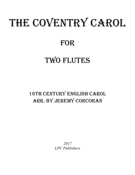 Free Sheet Music The Coventry Carol For Two Flutes