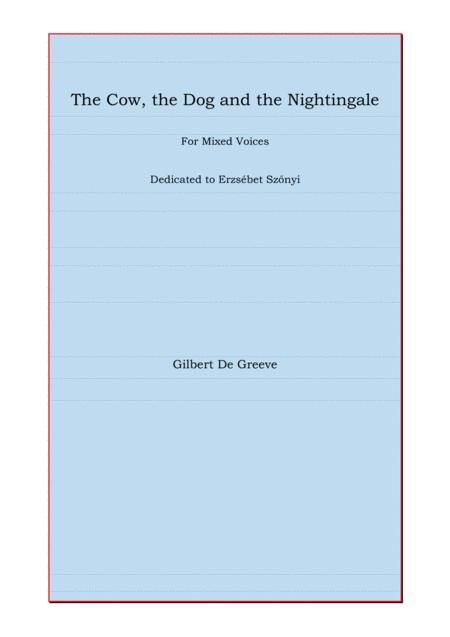 The Cow The Dog And The Nightingale For Mixed Voices Sheet Music