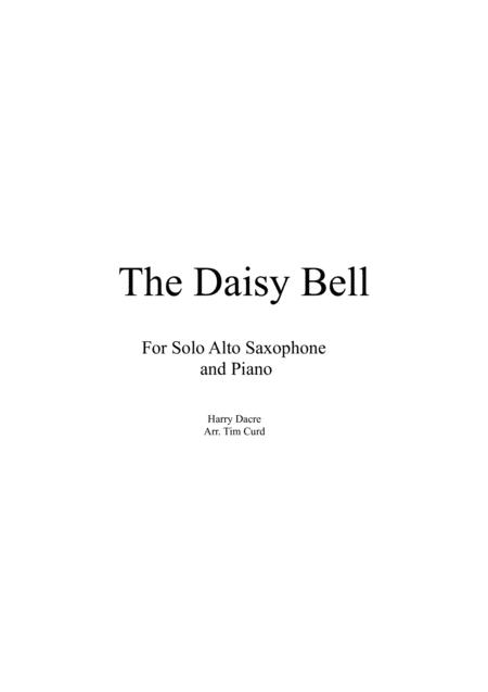 The Daisy Bell For Solo Alto Saxophone And Piano Sheet Music