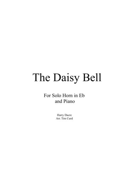 Free Sheet Music The Daisy Bell For Solo Horn In Eb And Piano
