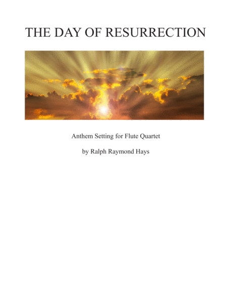 The Day Of Resurrection For Flute Quartet Sheet Music