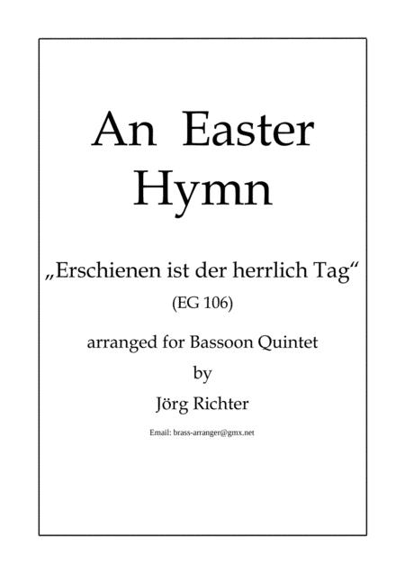 Free Sheet Music The Easter Hymn Erschienen Ist Der Herrlich Tag For Bassoon Quintet