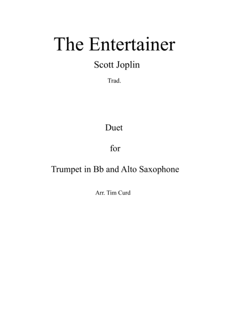 Free Sheet Music The Entertainer Duet For Trumpet And Alto Saxophone