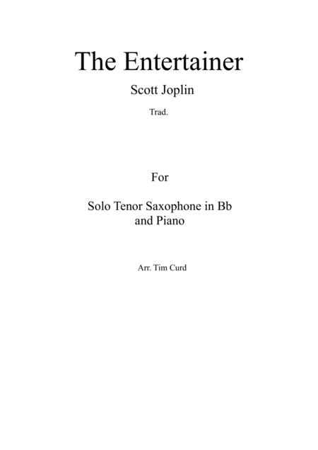 The Entertainer For Solo Tenor Saxophone And Piano Sheet Music