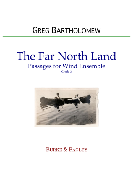Free Sheet Music The Far North Land Passages For Wind Ensemble