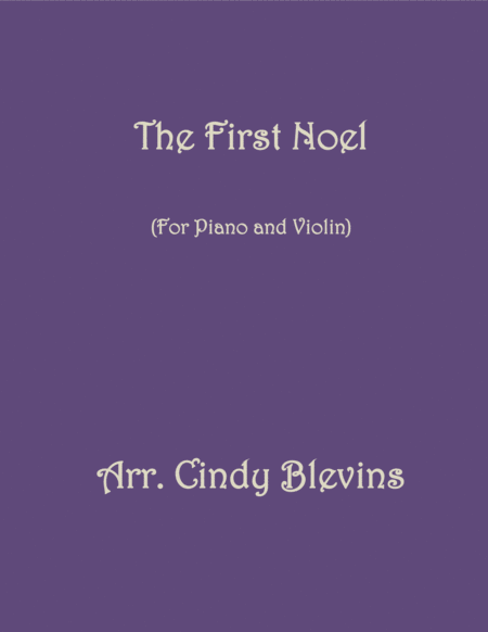 The First Noel Arranged For Piano And Violin Sheet Music