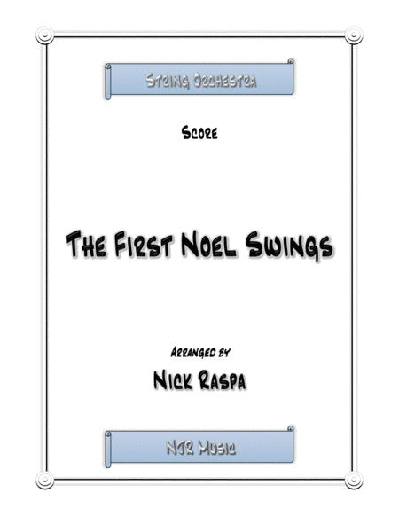 The First Noel Swings For String Orchestra Sheet Music