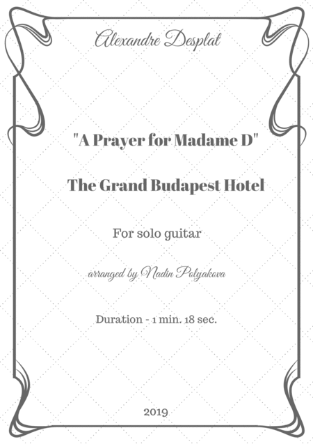 The Grand Budapest Hotel A Prayer For Madame D For Solo Guitar Sheet Music