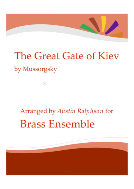 Free Sheet Music The Great Gate Of Kiev From Pictures Brass Ensemble