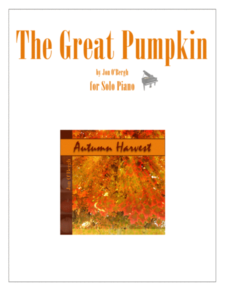 Free Sheet Music The Great Pumpkin