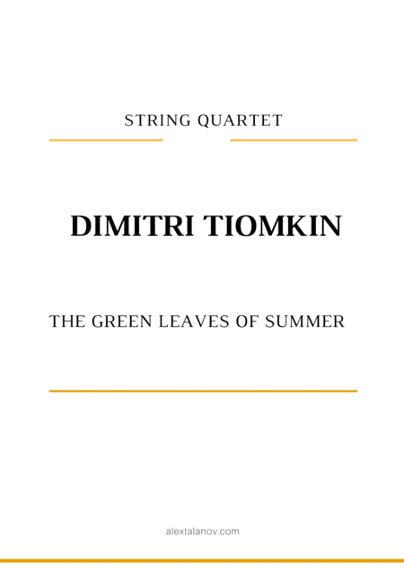 The Green Leaves Of Summer Sheet Music