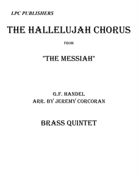 Free Sheet Music The Hallelujah Chorus For Brass Quintet
