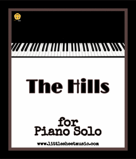 The Hills Piano Solo Sheet Music