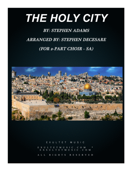 Free Sheet Music The Holy City For 2 Part Choir Sa