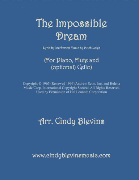 Free Sheet Music The Impossible Dream Arranged For Piano Flute And Optional Cello