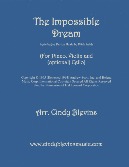 Free Sheet Music The Impossible Dream Arranged For Piano Violin And Optional Cello