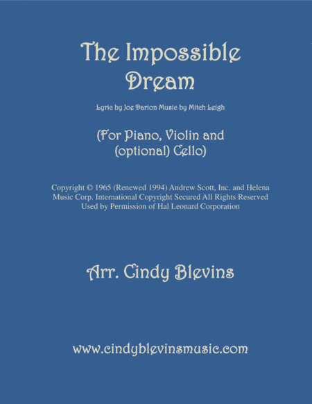 The Impossible Dream Arranged For Piano Violin And Optional Cello Sheet Music