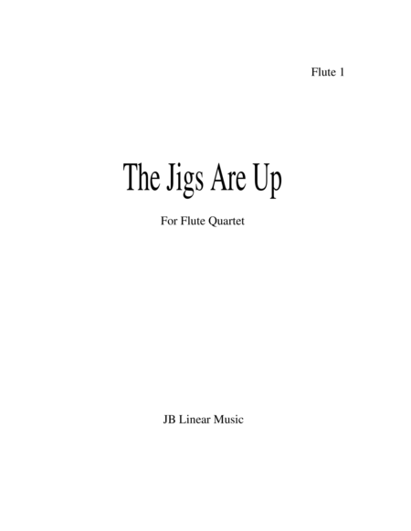 Free Sheet Music The Jigs Are Up Celtic Music For Flute Quartet