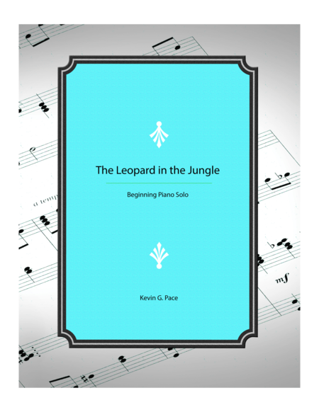 The Leopard In The Jungle Beginning Piano Solo Sheet Music