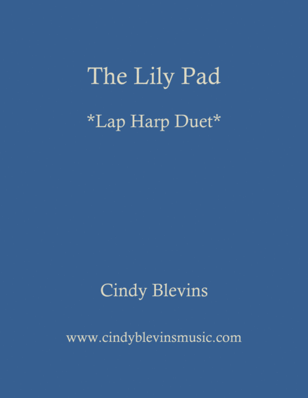 The Lily Pad Original Lap Harp Duet Sheet Music