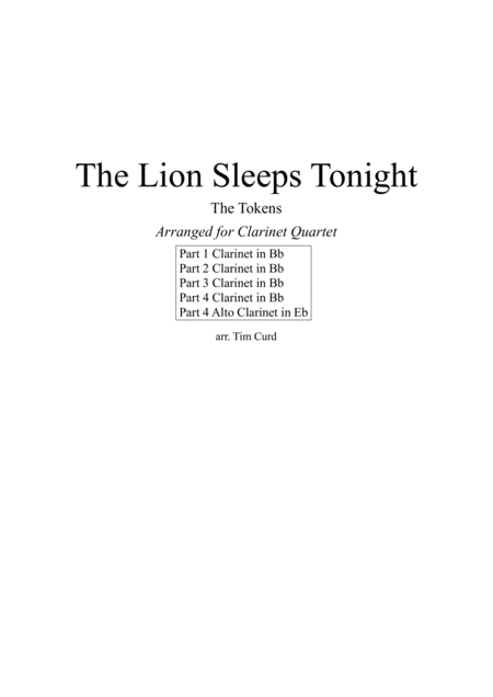 The Lion Sleeps Tonight For Clarinet Quartet Sheet Music