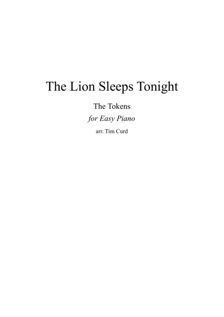 The Lion Sleeps Tonight For Easy Piano Sheet Music