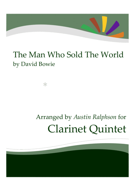 Free Sheet Music The Man Who Sold The World Clarinet Quintet