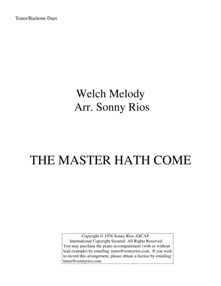 The Master Hath Come Sheet Music