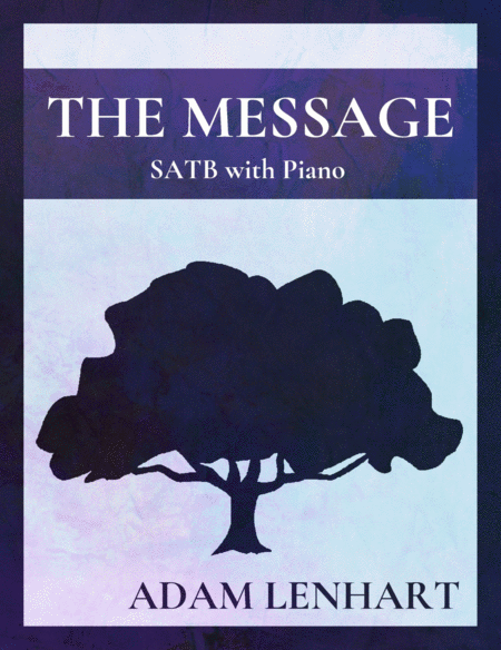 The Message Satb Sheet Music