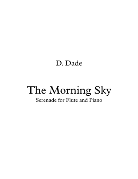 The Morning Sky Serenade For Flute And Piano Sheet Music