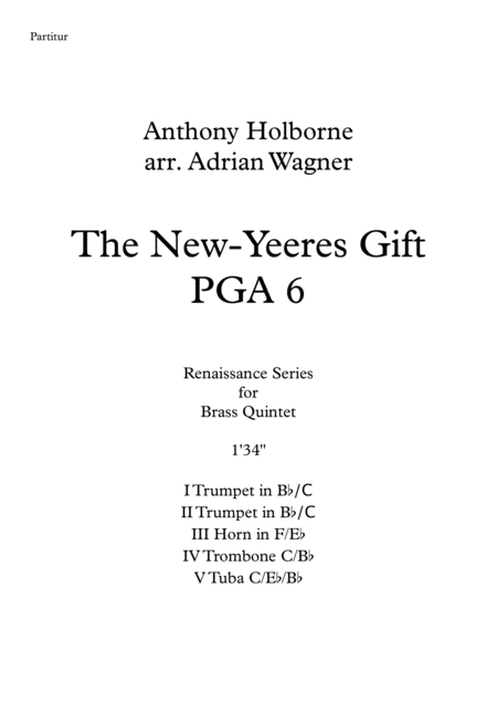 The New Yeeres Gift Pga 6 Anthony Holborne Brass Quintet Arr Adrian Wagner Sheet Music