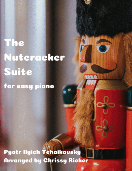 The Nutcracker Suite Easy Piano Sheet Music