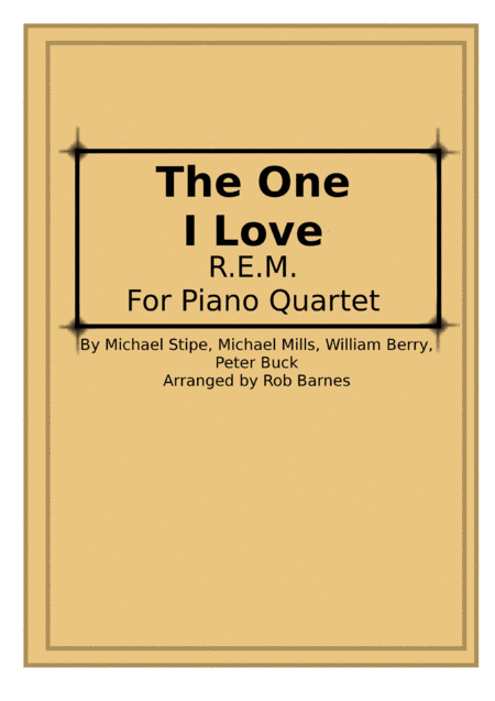 Free Sheet Music The One I Love R E M For Piano Quartet