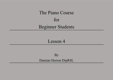 The Piano Course For Beginner Students Lesson 4 Sheet Music