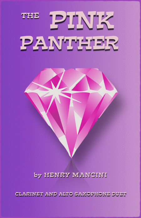 The Pink Panther From The Pink Panther Duet For Clarinet And Alto Saxophone Sheet Music