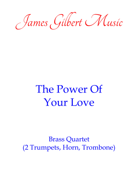 Free Sheet Music The Power Of Your Love Br