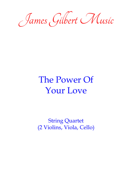 Free Sheet Music The Power Of Your Love St