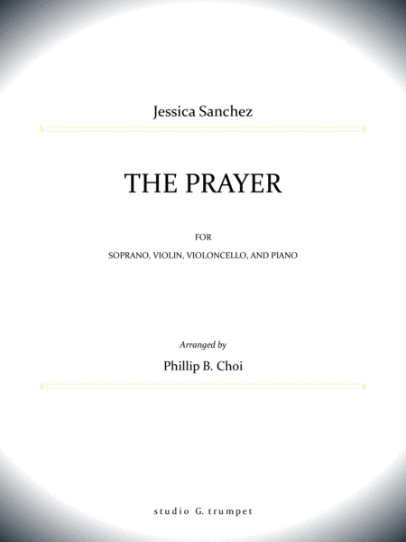 The Prayer For Soprano And Piano Trio Jessica Sanchez Sheet Music