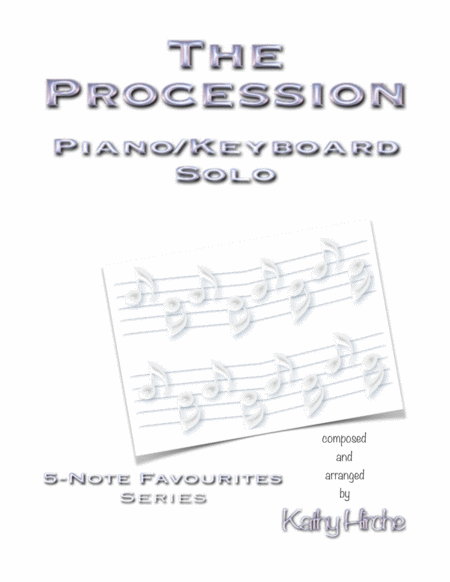 Free Sheet Music The Procession Piano Keyboard Solo